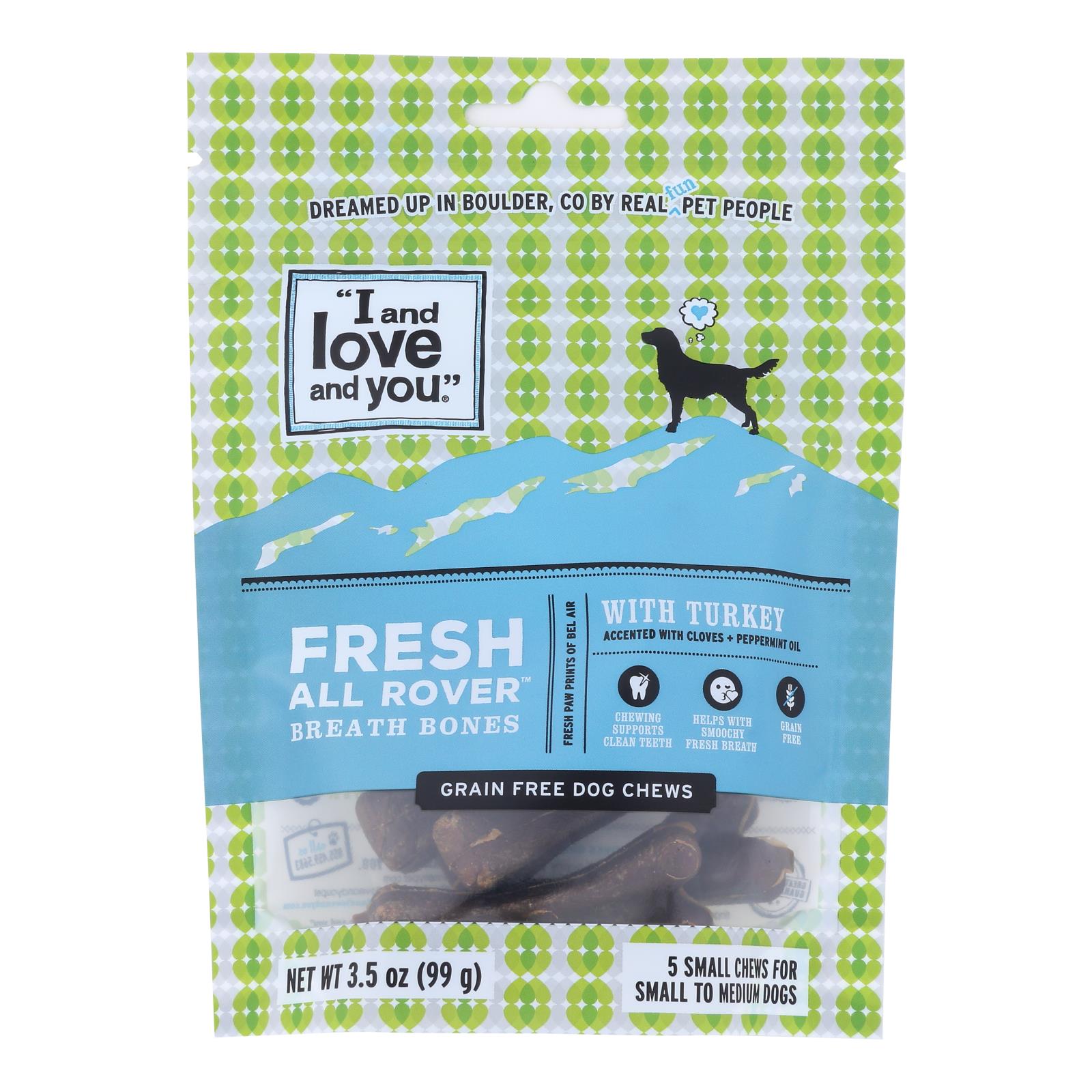 I And Love And You Dog Treats, Fresh All Rover Breath Bones - Case of 6 - 5 Count