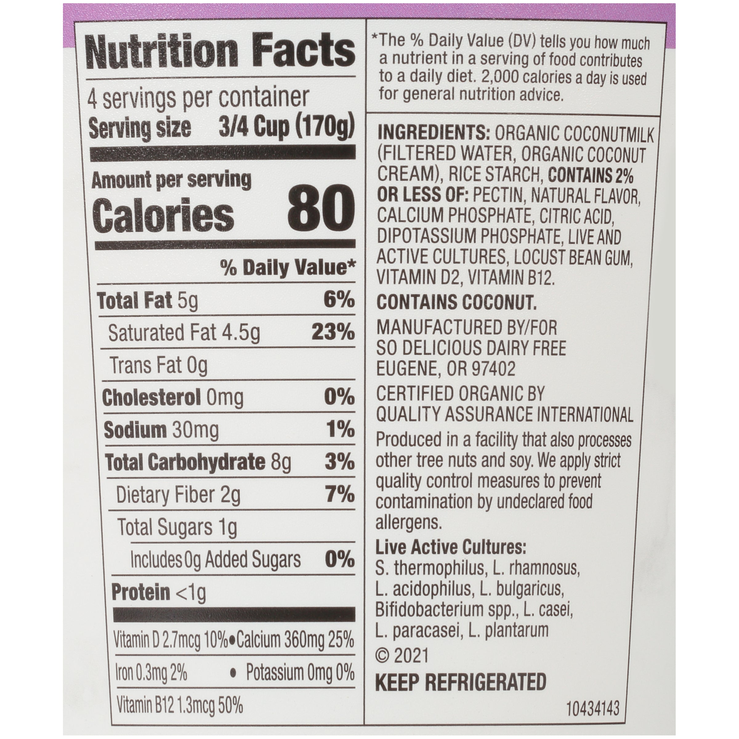 So Delicious Cultured Coconut Unsweetened Vanilla Mwo 24 Ounce Size - 6 Per Case.