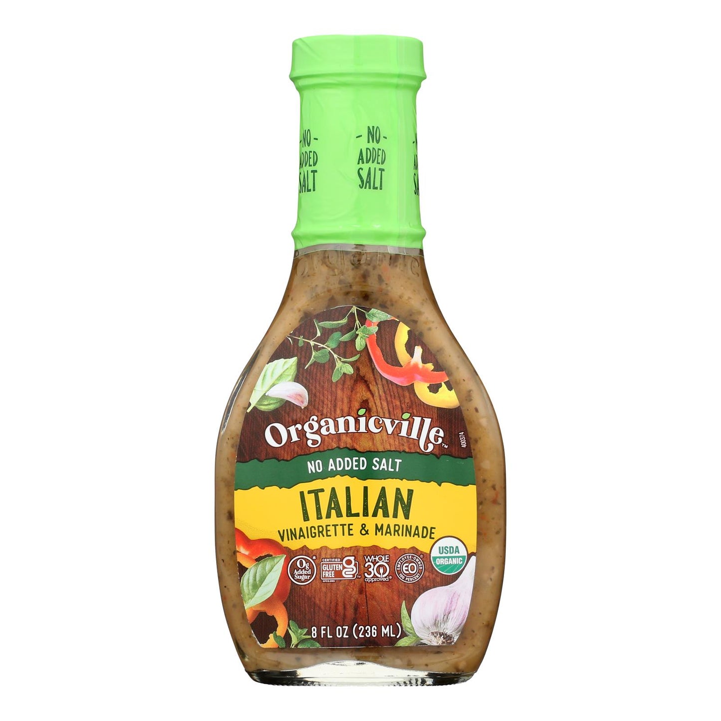 Organicville - Drsng Italian No Salt - Case of 6-8 Fluid Ounce