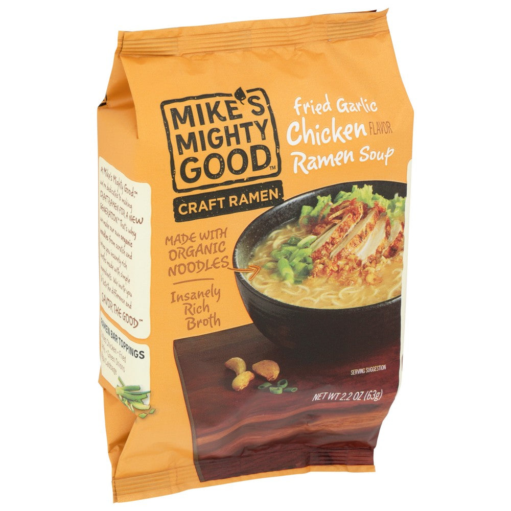 Mike's Mighty Good™ 02202, Fried Garlic Chicken Ramen Soup Pillow Pack (Made With Organicanic Ramen) Craft Ramen 2.2 Ounce,  Case of 7