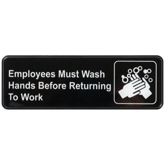 Winco Industries Co. Winco Sign Employee Must Wash Hands Black 3 X 9 1 - 12 Each - 1 Per Case