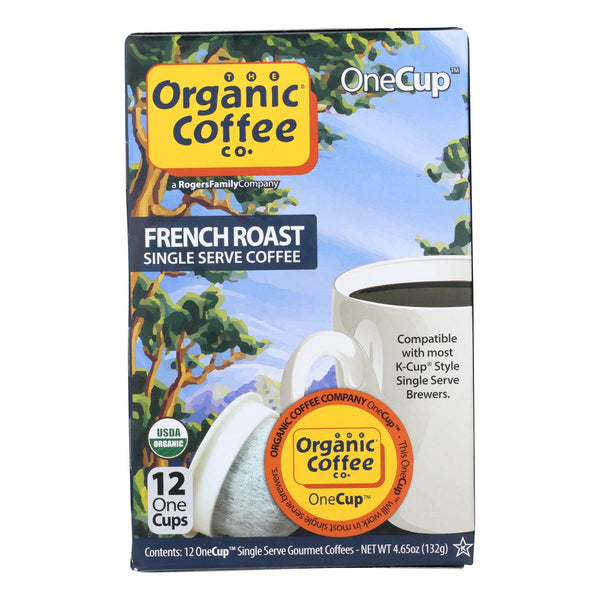 Organic Coffee Company OneCups - French Roast - Case of 6 - 4.65 Ounce.