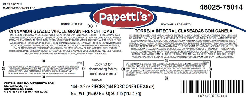 Papetti's® Fully Cooked Whole Grain Cinnamon Glaze French Toast 2.9 Ounce Size - 144 Per Case.